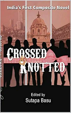 Crossed & Knotted